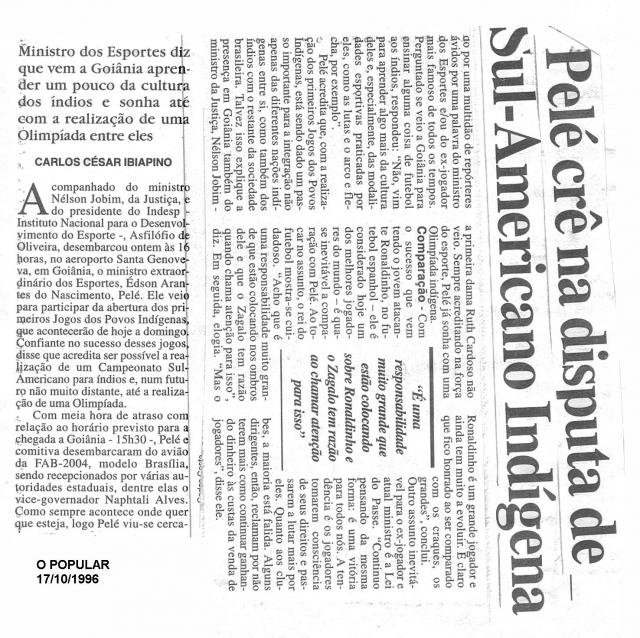 PELÉ crê na disputa de Sul-Americano Indigena 17/10/1996