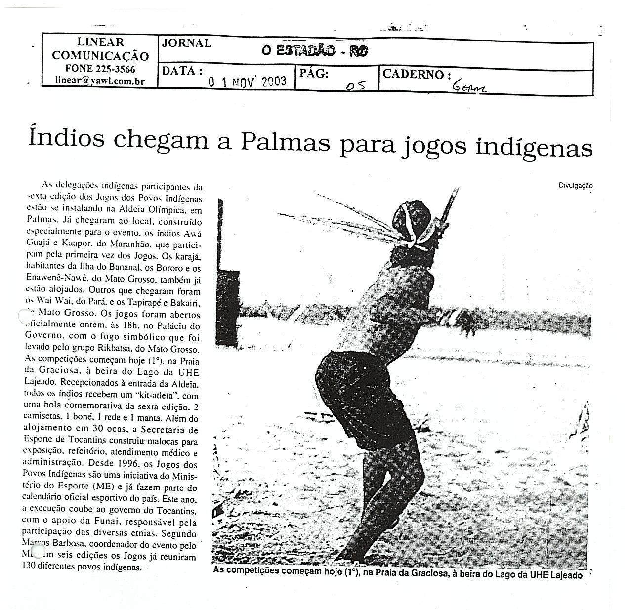 Indios chegam a Palmas para Jogos Indígenas 01/11/2003