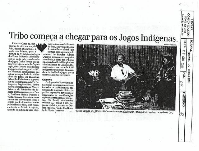 Tribo começa a chegar para os Jogos Indígenas 29/10/2003