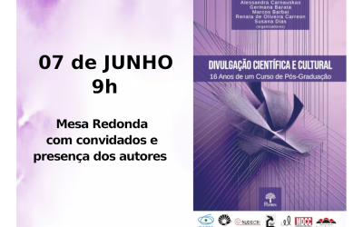 Lançamento do livro “Divulgação científica e cultural: 16 anos de um Curso de Pós-Graduação”